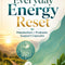 Everyday Energy Reset