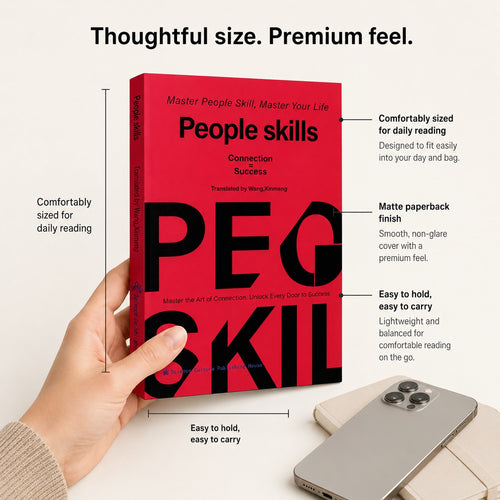 People Skills, Wisdom for Navigating Breakdowns, Practical and Nuanced Strategies for Dealing with People, Social Skills